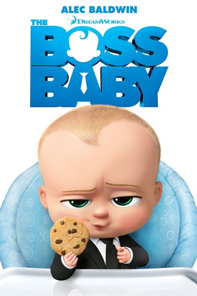 The Boss Baby The Boss Baby Part 1 2 poster