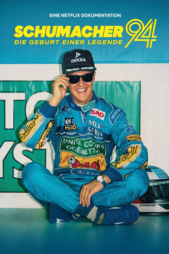 ملصق فيلم Schumacher ’94 – Die Geburt einer Legende